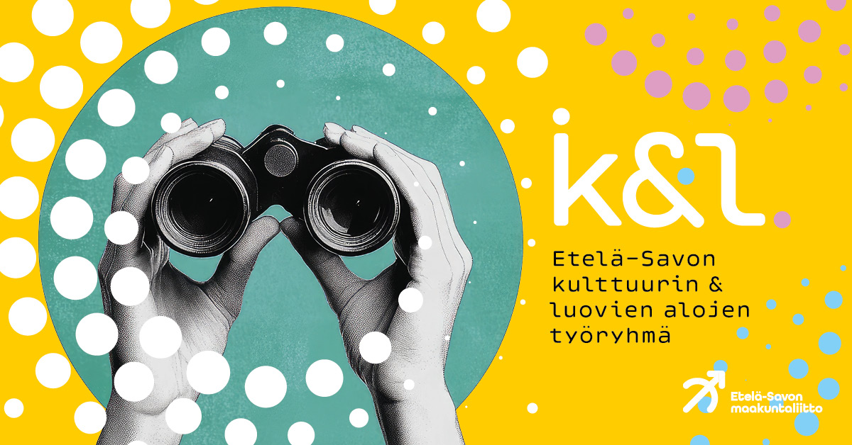 Tule mukaan vaikuttamaan kulttuurin ja luovien alojen ohjelmaan Etelä-Savossa!